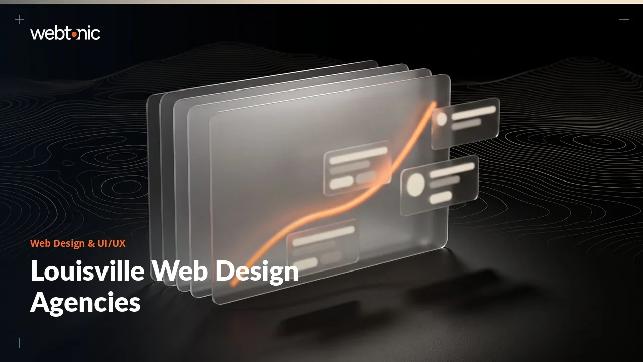 Louisville Web Design and UI/UX Agencies: A 2026 Shortlist Built on Evidence — Web Tonic blog thumbnail