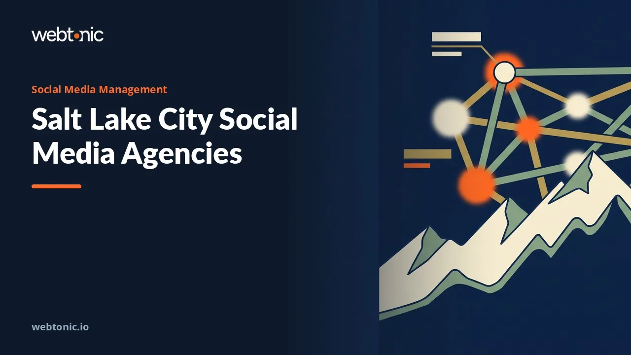 Six of Nineteen Salt Lake City Social Media Agencies Sit Outside the City in 2026 — Web Tonic blog thumbnail