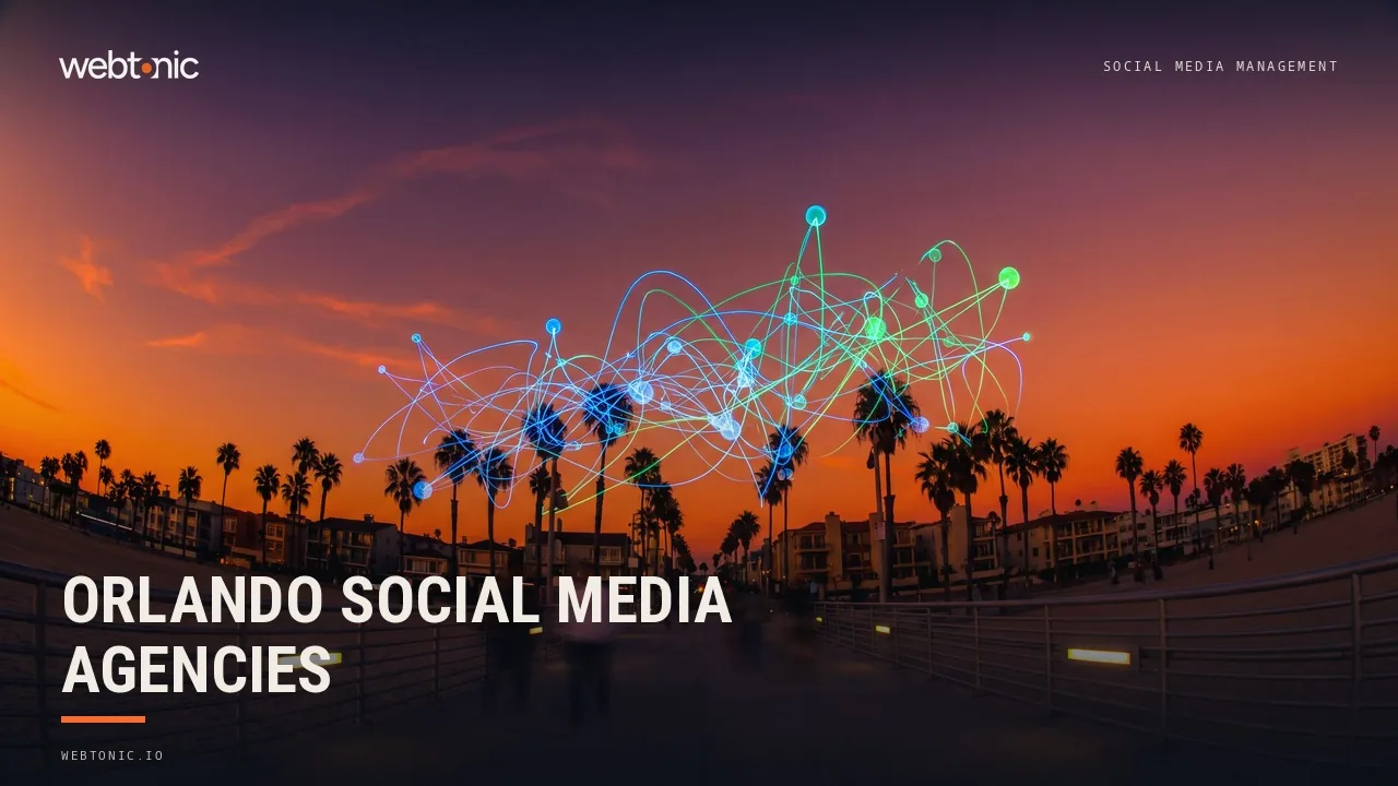 Seventeen Orlando Social Media Agencies, and Which Ones Name a Client (2026) — Web Tonic blog thumbnail