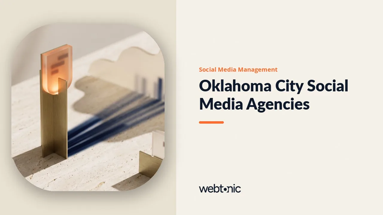 Fifteen Oklahoma City Social Media Agencies Judged on Evidence in 2026 — Web Tonic blog thumbnail