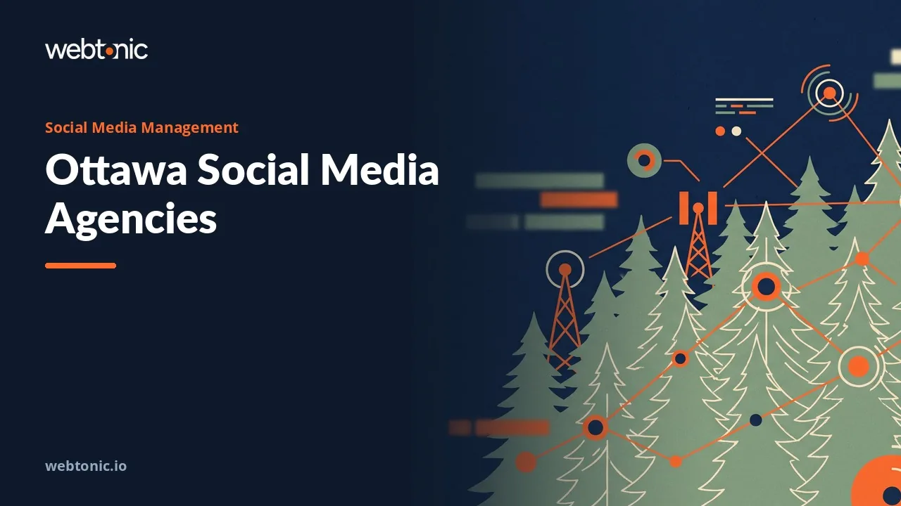 What Ottawa Social Media Agencies Will Actually Show You in 2026 — Web Tonic blog thumbnail