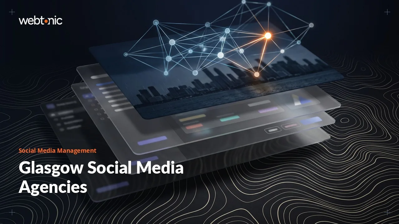 Twelve Glasgow Social Media Agencies Judged on Evidence in 2026 — Web Tonic blog thumbnail