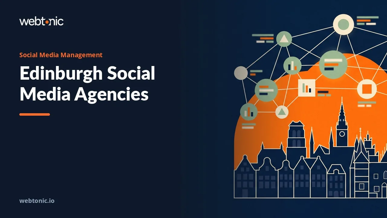 Why the Edinburgh Social Media Shortlist Is Only Ten Firms Long in 2026 — Web Tonic blog thumbnail