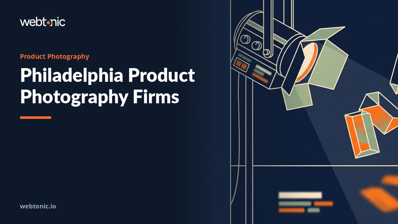 Philadelphia Product Photography Firms in 2026: Fourteen Checked, None Named a Client — Web Tonic blog thumbnail