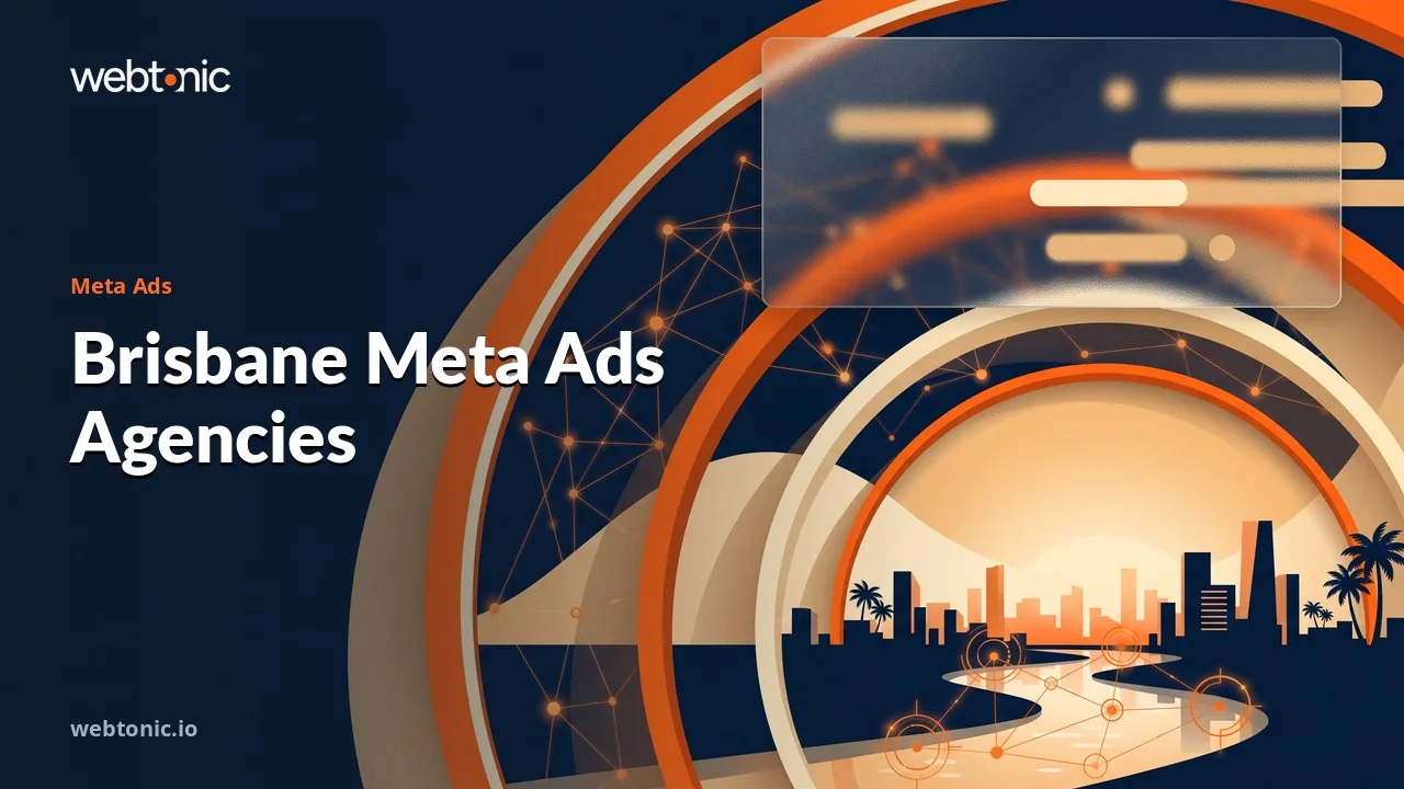 Brisbane Meta Ads Agencies in 2026: Twenty Names and What They Publish — Web Tonic blog thumbnail