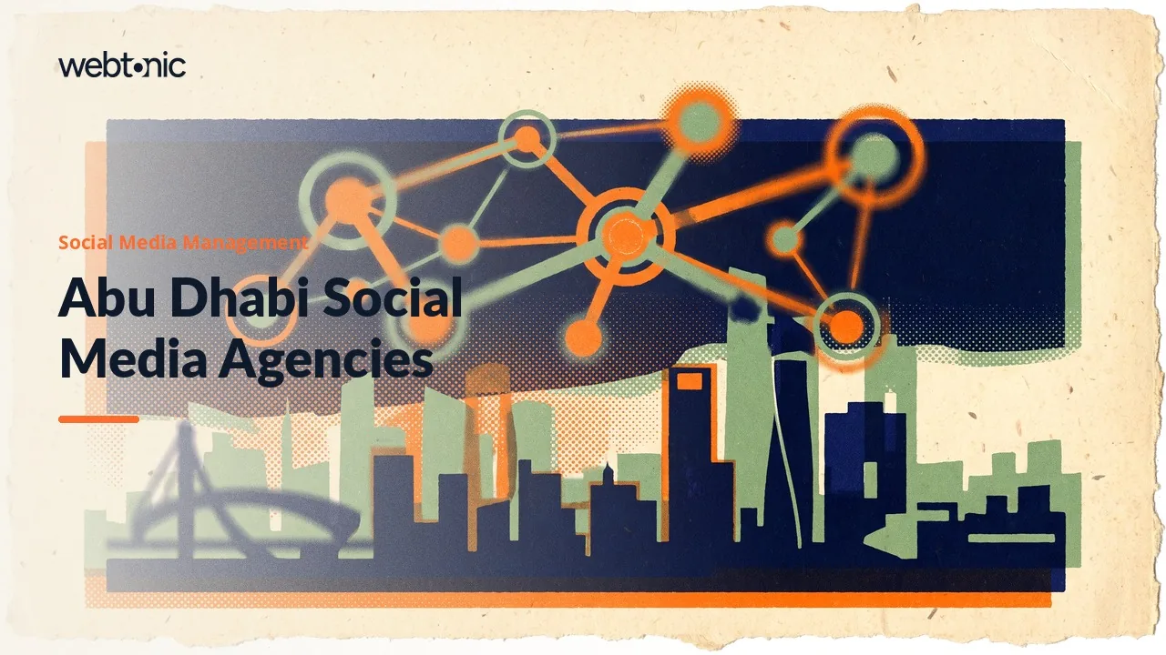 Abu Dhabi Social Media Management: Seventeen Agencies Compared for 2026 — Web Tonic blog thumbnail