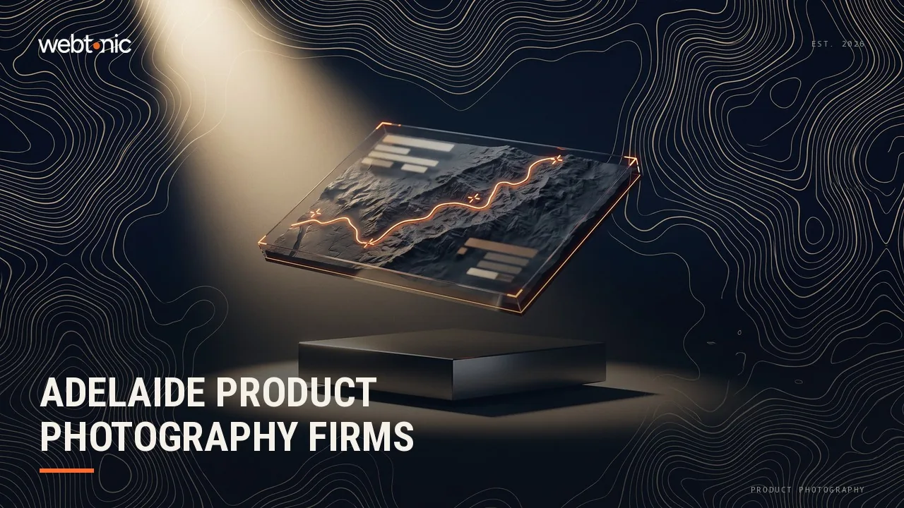 Adelaide Product and Brand Photography: A 2026 Audit of Ten Firms — Web Tonic blog thumbnail