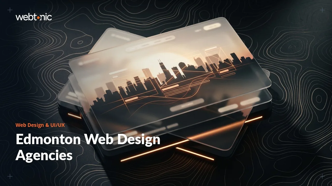 Edmonton Web Design and UI/UX Agencies Weighed Up in 2026 — Web Tonic blog thumbnail