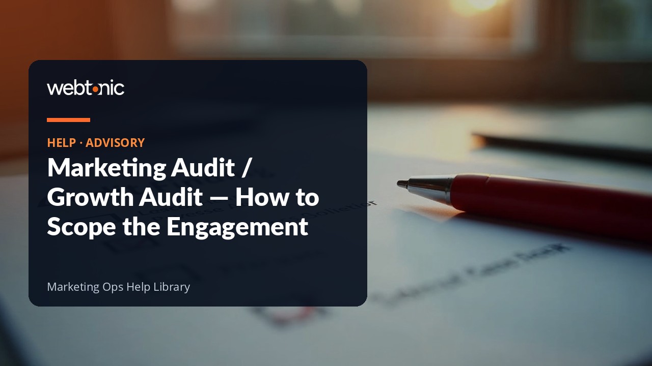 Scoping a marketing audit engagement before any data is pulled