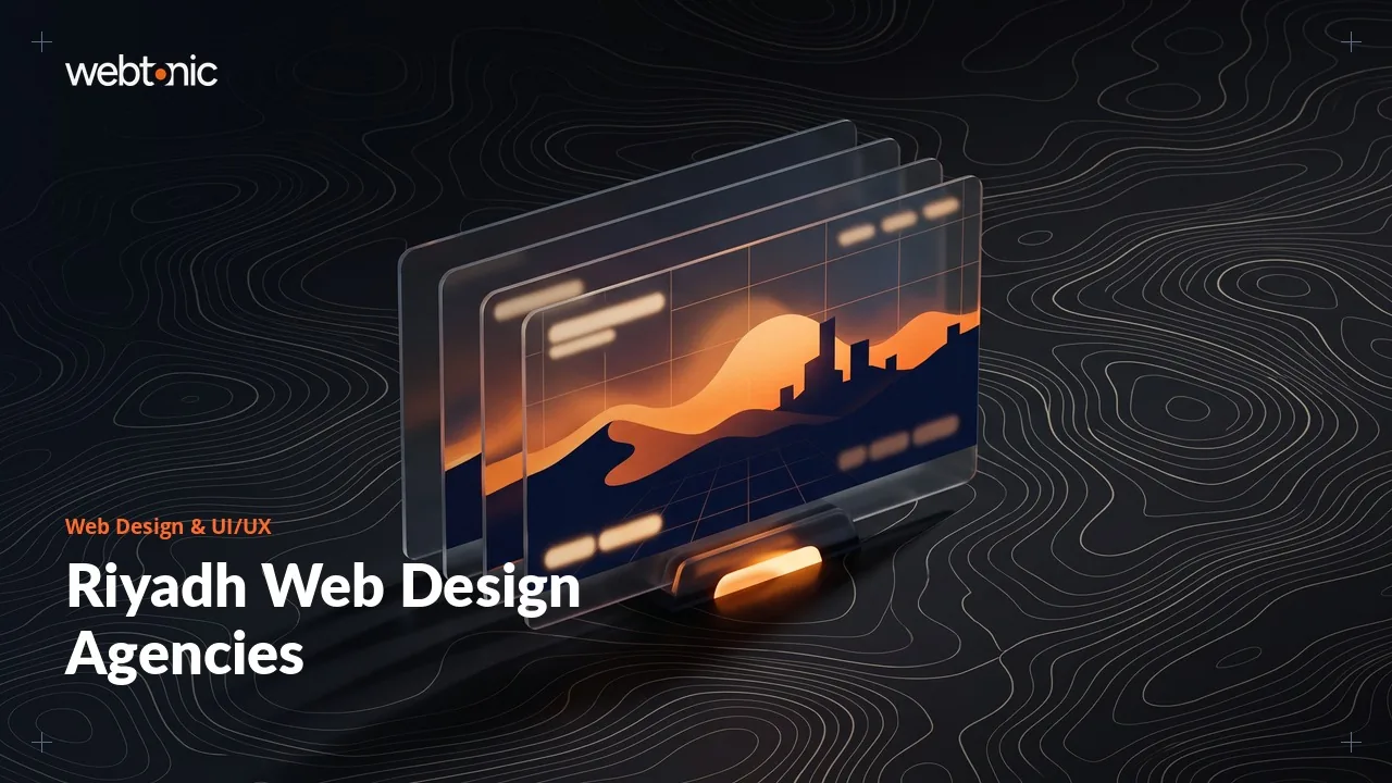 Riyadh Web Design and UI/UX Agencies: A 2026 Evidence Check — Web Tonic blog thumbnail
