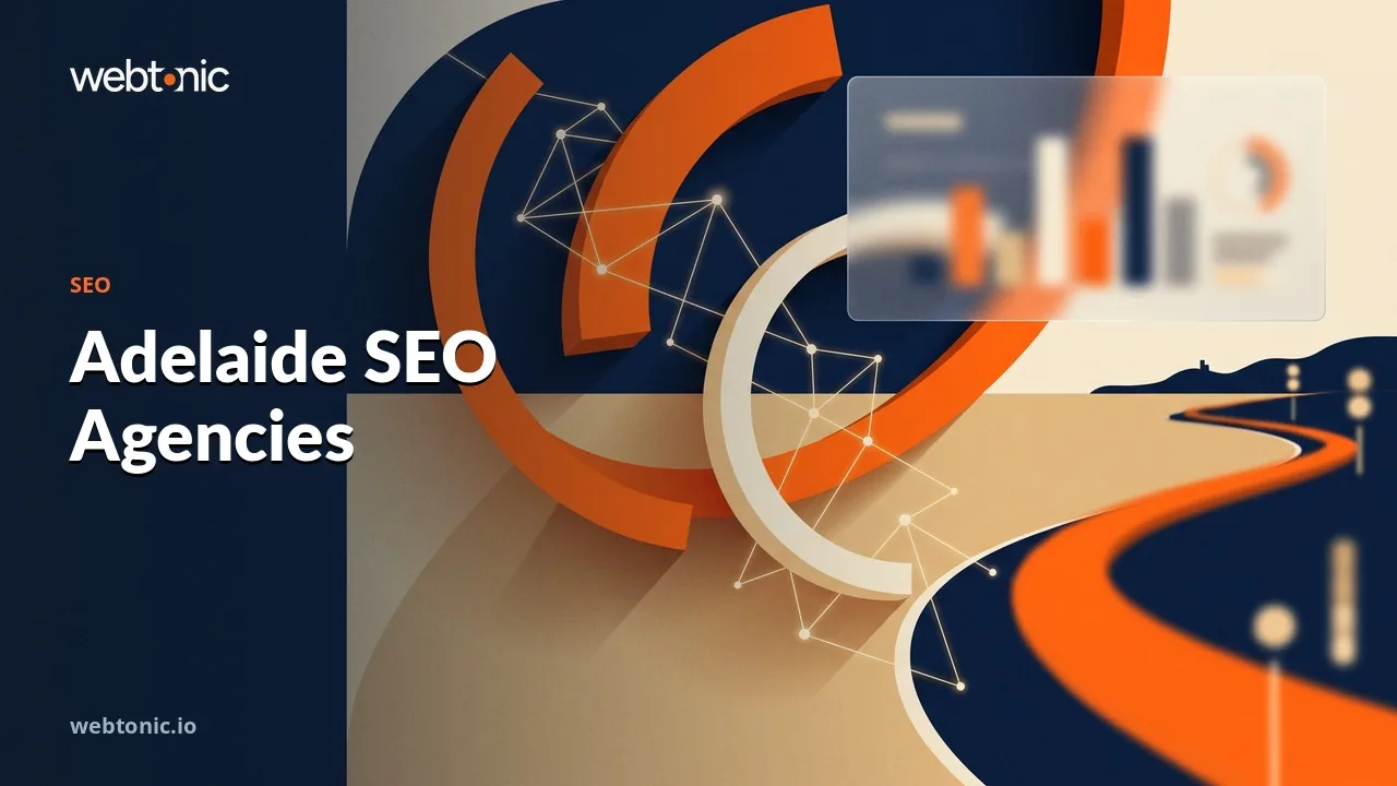 How Adelaide SEO Agencies Compare in 2026 — Web Tonic blog thumbnail