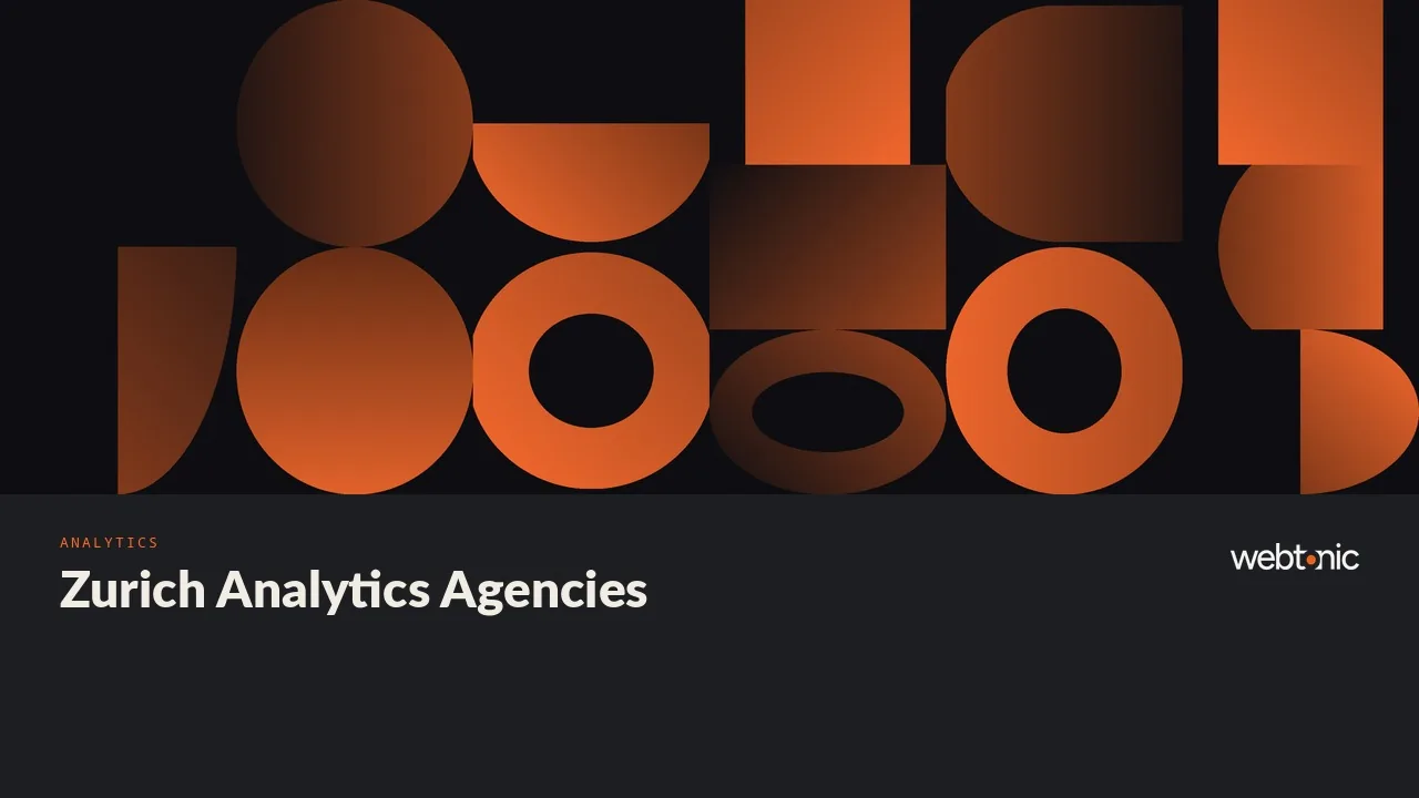 Zurich Marketing Analytics Agencies: A 2026 Buyer's Guide — Web Tonic blog thumbnail