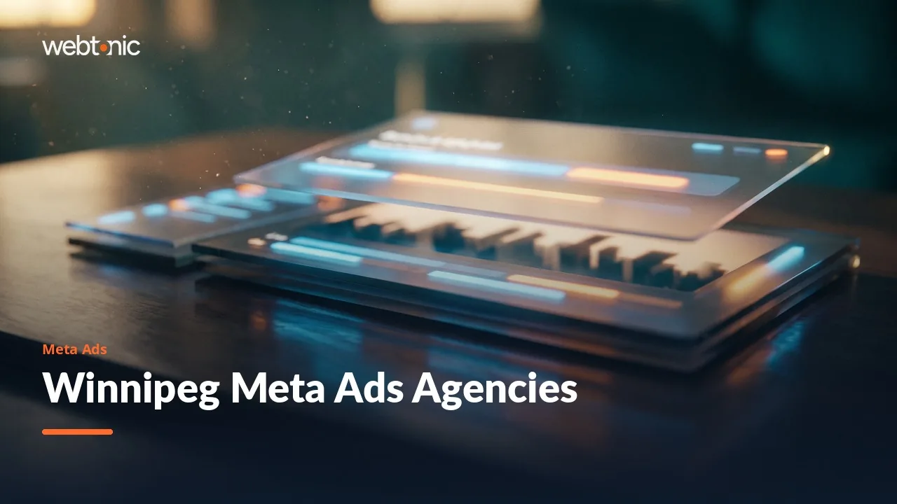 Eight Winnipeg Meta Ads Agencies, All Local, Reviewed in 2026 — Web Tonic blog thumbnail