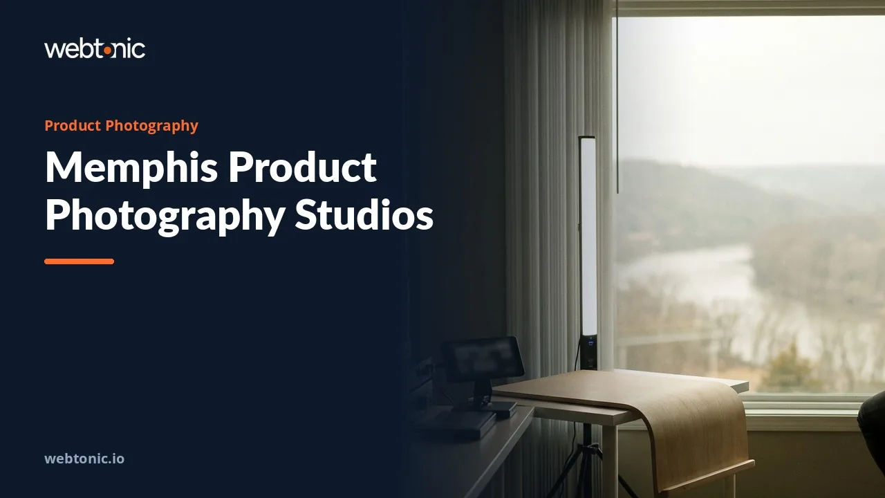 Who Shoots Product and Brand Photography in Memphis in 2026 — Web Tonic blog thumbnail