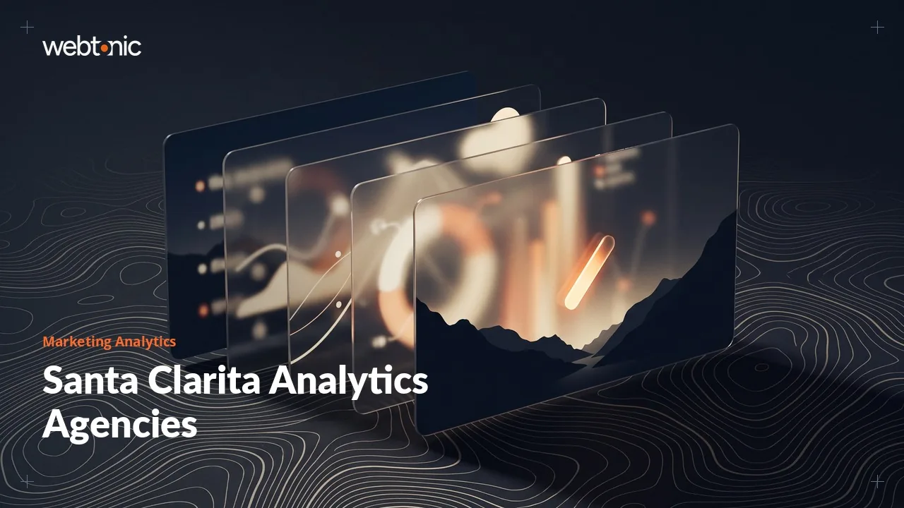 Half of These Santa Clarita Analytics Agencies Are Not Local (2026) — Web Tonic blog thumbnail