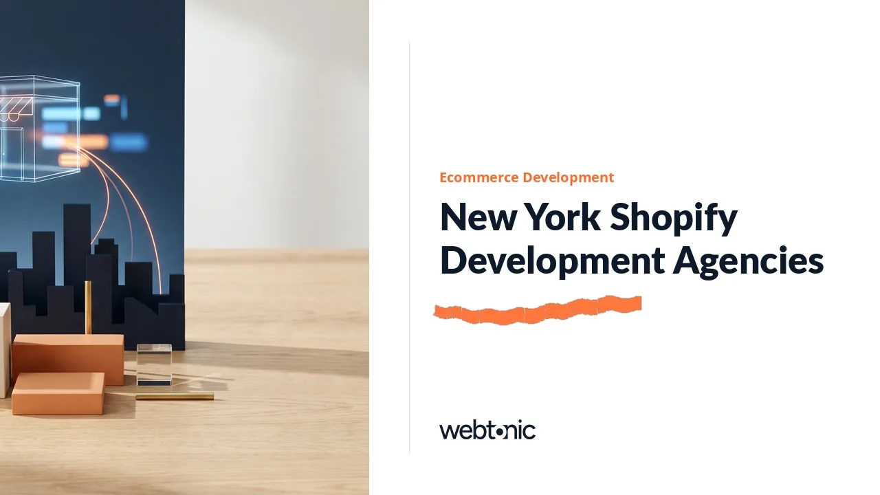 New York Shopify Development in 2026: Who Is Actually In the City — Web Tonic blog thumbnail