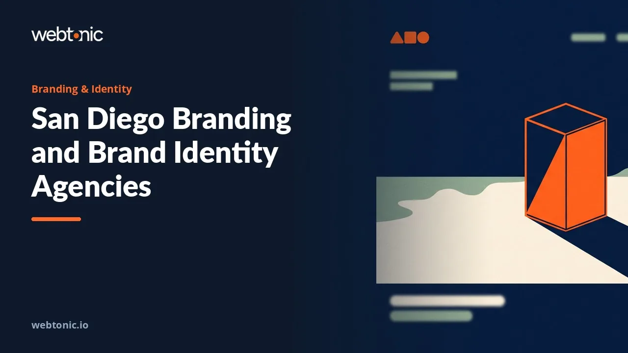 San Diego Branding Agencies: the 2026 Evidence Read — Web Tonic blog thumbnail