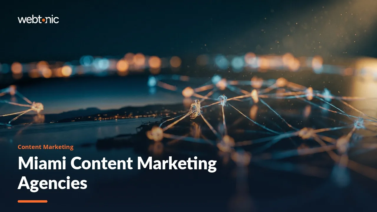 Miami Content Marketing Agencies in 2026: 22 Sites Read — Web Tonic blog thumbnail