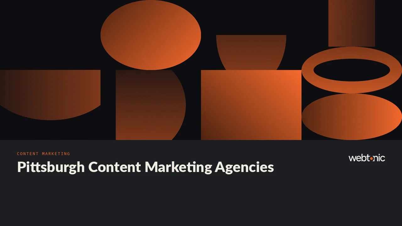 Eleven Pittsburgh Content Marketing Agencies That Passed in 2026 — Web Tonic blog thumbnail