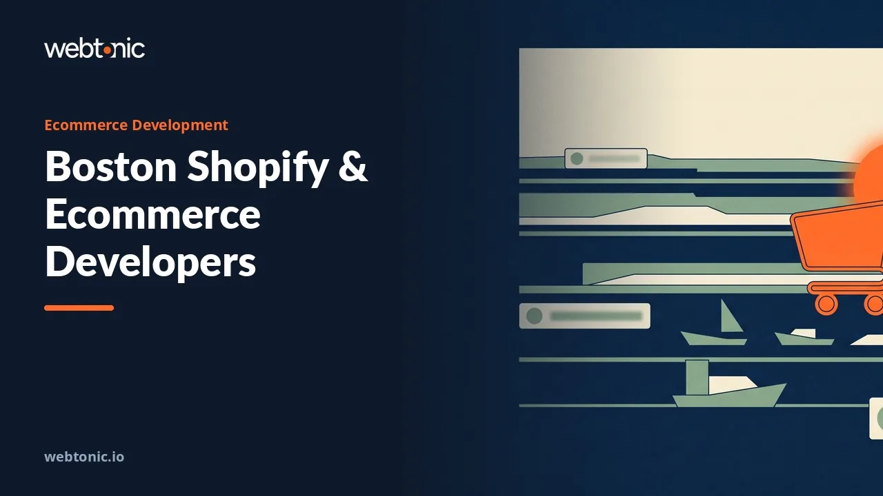 Boston Ecommerce Developers: Only Seven Are Local in 2026 — Web Tonic blog thumbnail