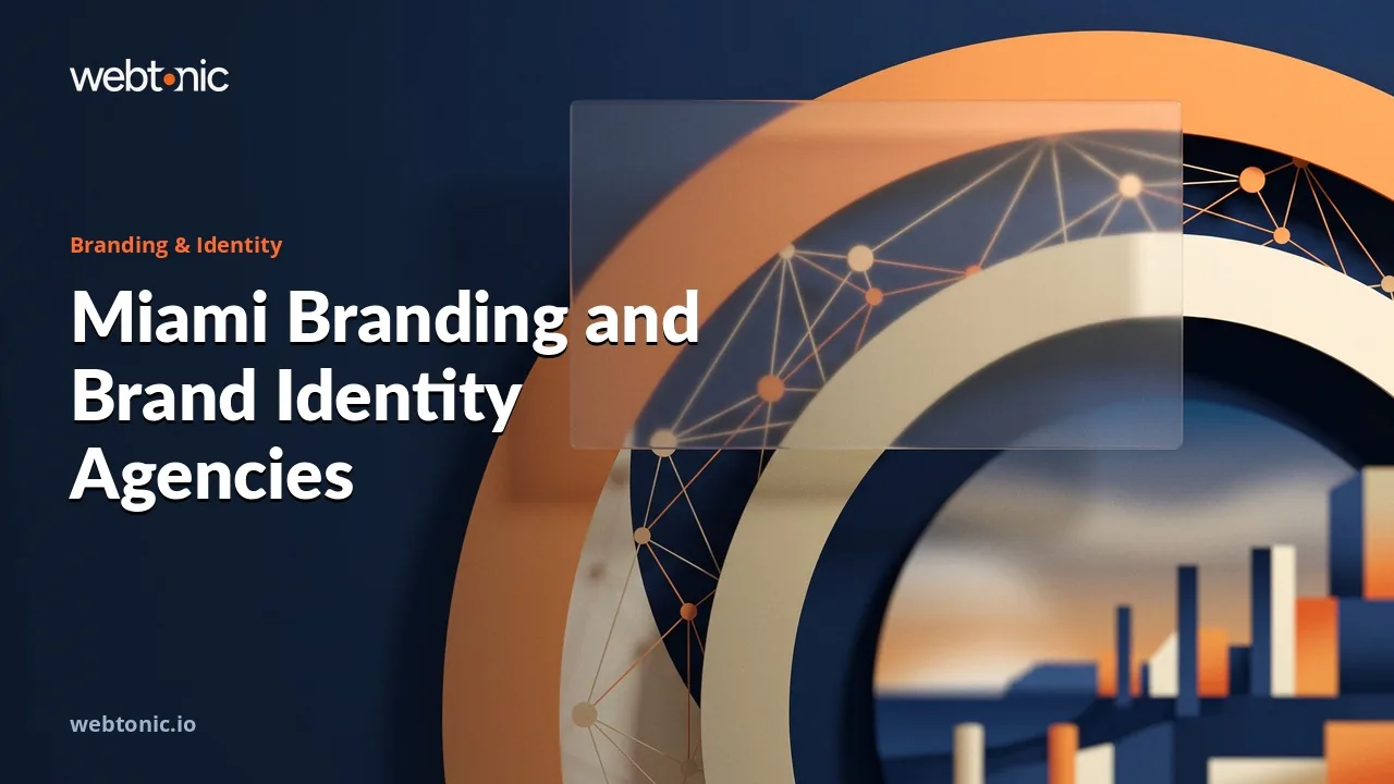 Miami Branding Agencies in 2026: All 25 Are Local — Web Tonic blog thumbnail
