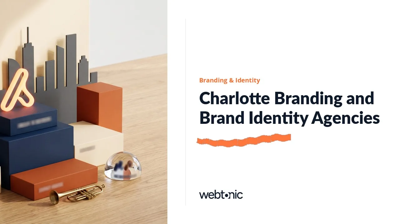 Charlotte Branding in 2026: Nine of 21 Credit a Client — Web Tonic blog thumbnail