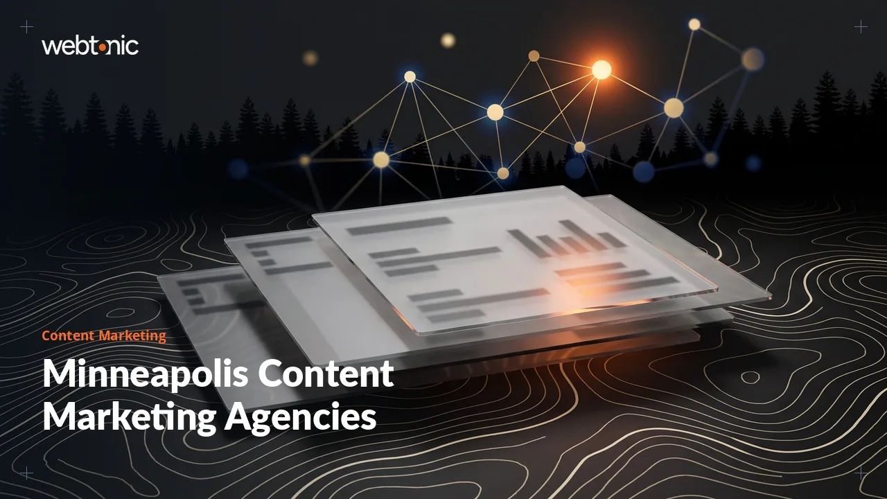 Hiring a Content Marketing Agency in Minneapolis (2026 Review) — Web Tonic blog thumbnail