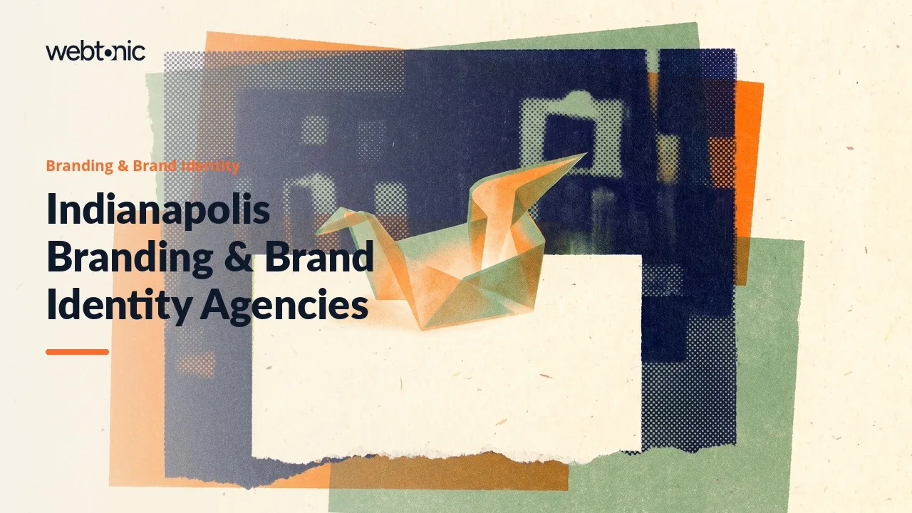 Indianapolis Branding Agencies in 2026: Nineteen Local Studios — Web Tonic blog thumbnail