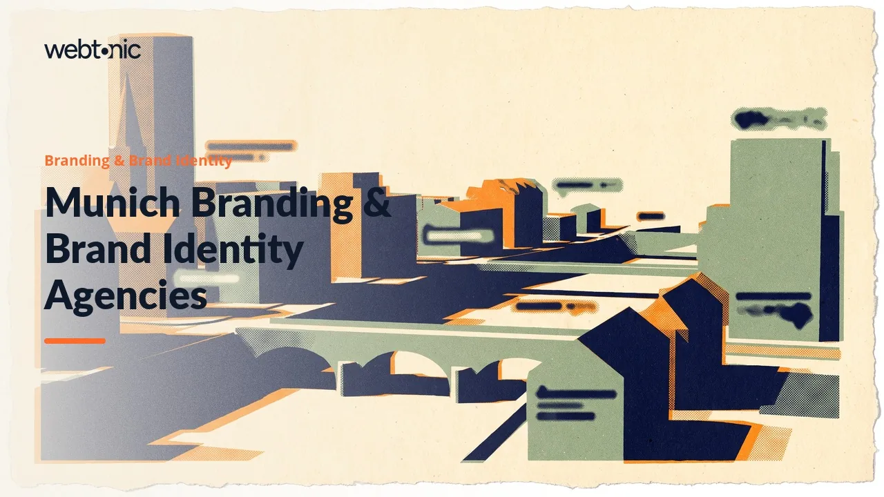 Branding Agencies in Munich, 2026: What Each One Actually Delivers — Web Tonic blog thumbnail