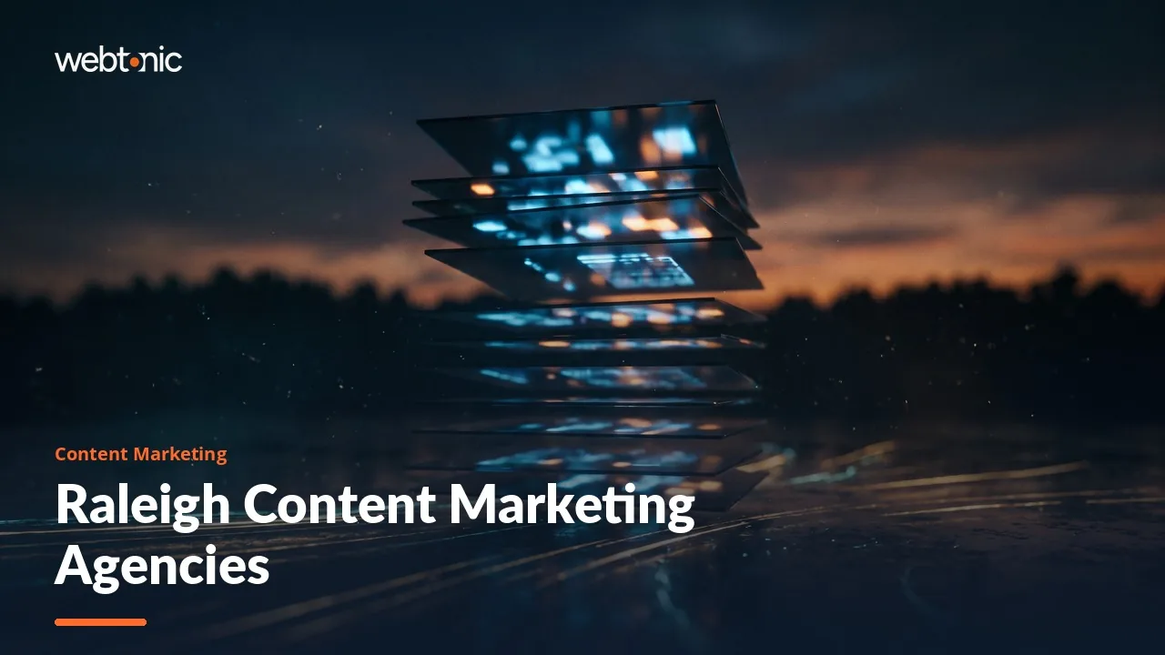Raleigh Content Marketing Agencies Under the Lens, 2026 — Web Tonic blog thumbnail
