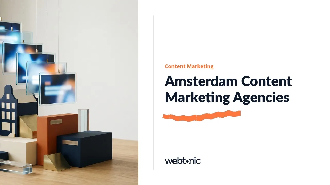 Amsterdam Content Marketing Agencies: What 2026 Shows — Web Tonic blog thumbnail