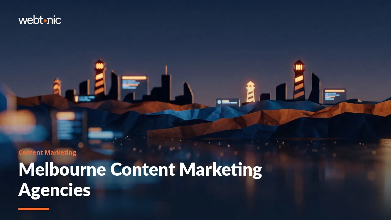 Melbourne Content Marketing Agencies: 2026 Evidence Check — Web Tonic blog thumbnail