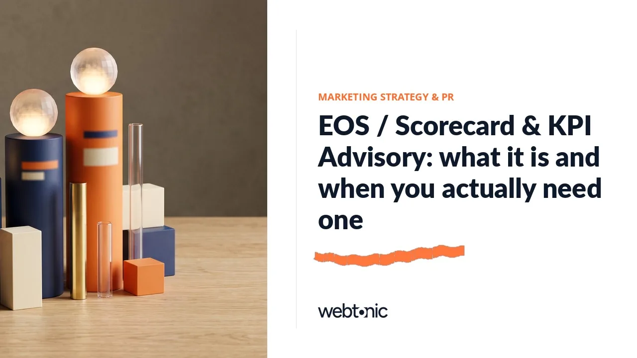 EOS / Scorecard & KPI Advisory: what it is and when you actually need one — Web Tonic article thumbnail