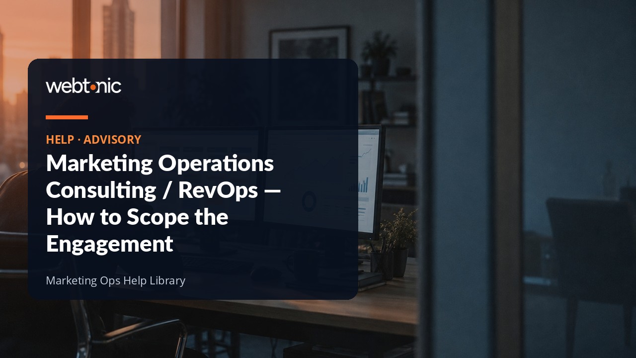Scoping a marketing operations and RevOps consulting engagement