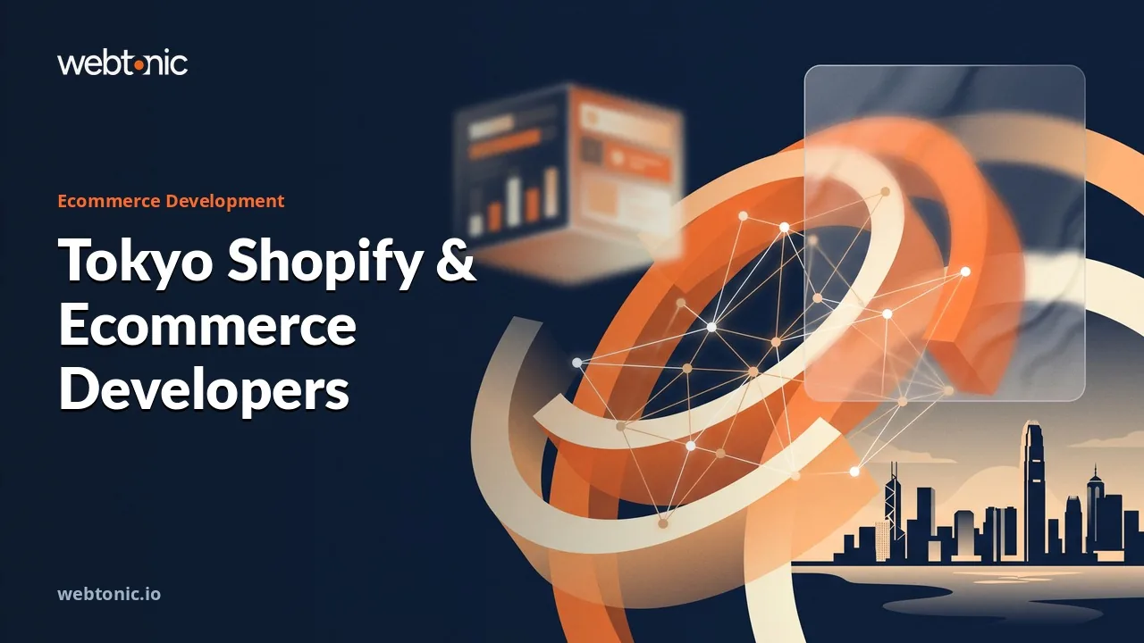 Tokyo Shopify Development in 2026, Without the Padding — Web Tonic blog thumbnail