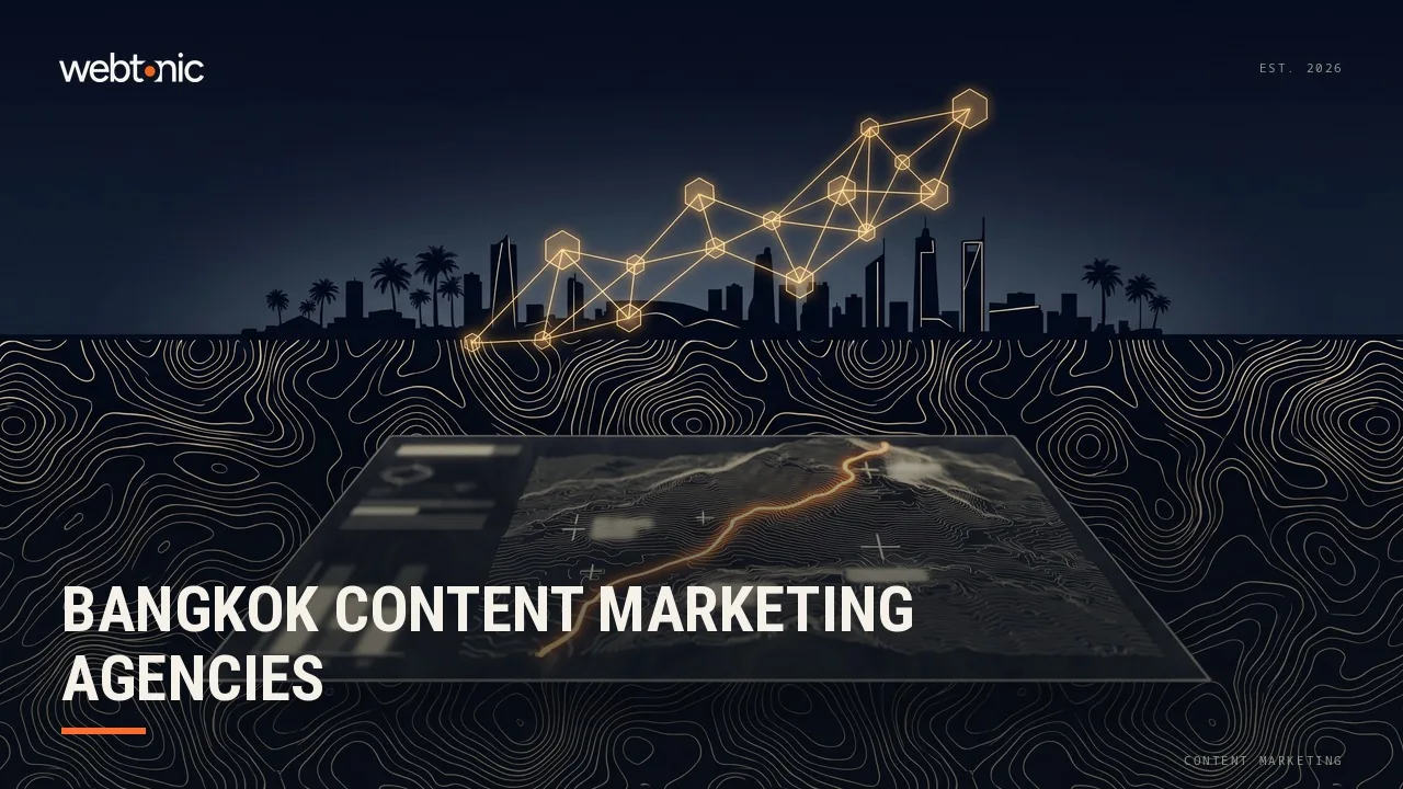 Bangkok Content Marketing Agencies Put to the Test in 2026 — Web Tonic blog thumbnail