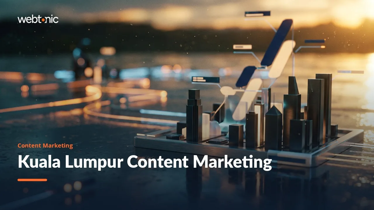 Kuala Lumpur Content Marketing Agencies: the 2026 Field Guide — Web Tonic blog thumbnail