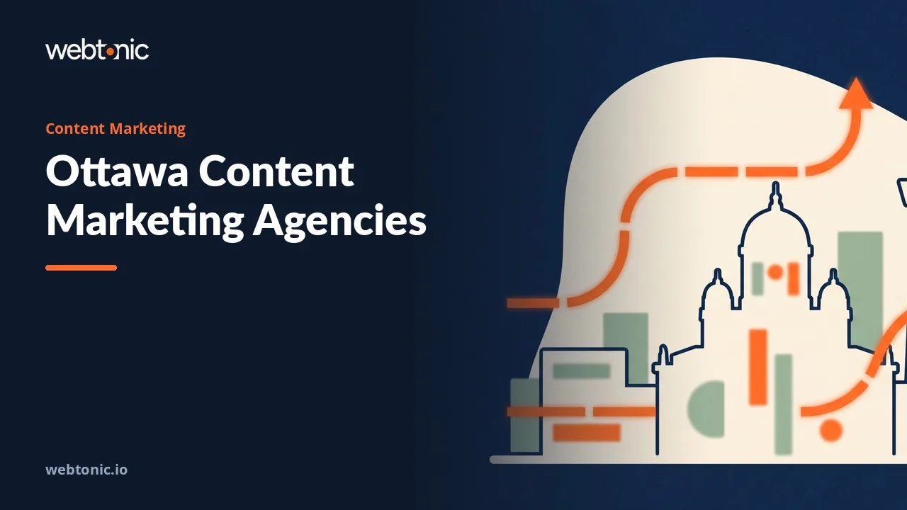 Ottawa Content Marketing Agencies: the 2026 Evidence — Web Tonic blog thumbnail