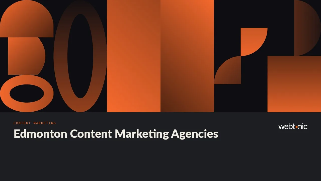 Twenty Edmonton Content Marketing Agencies, Vetted for 2026 — Web Tonic blog thumbnail