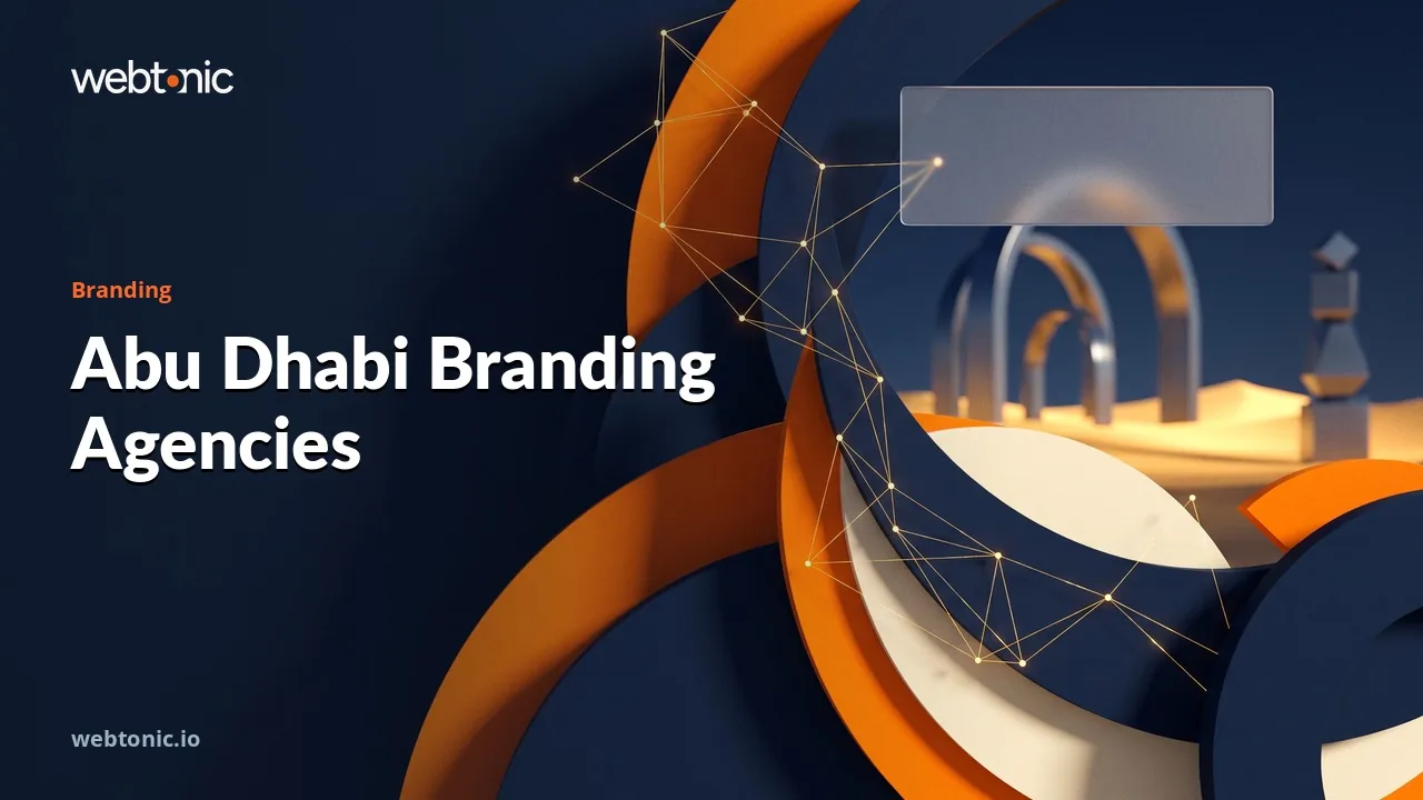 Abu Dhabi Branding Agencies Put to the Test in 2026 — Web Tonic blog thumbnail