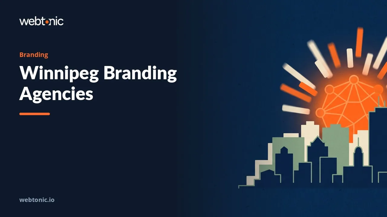 Winnipeg Branding Agencies: The 2026 Shortlist — Web Tonic blog thumbnail