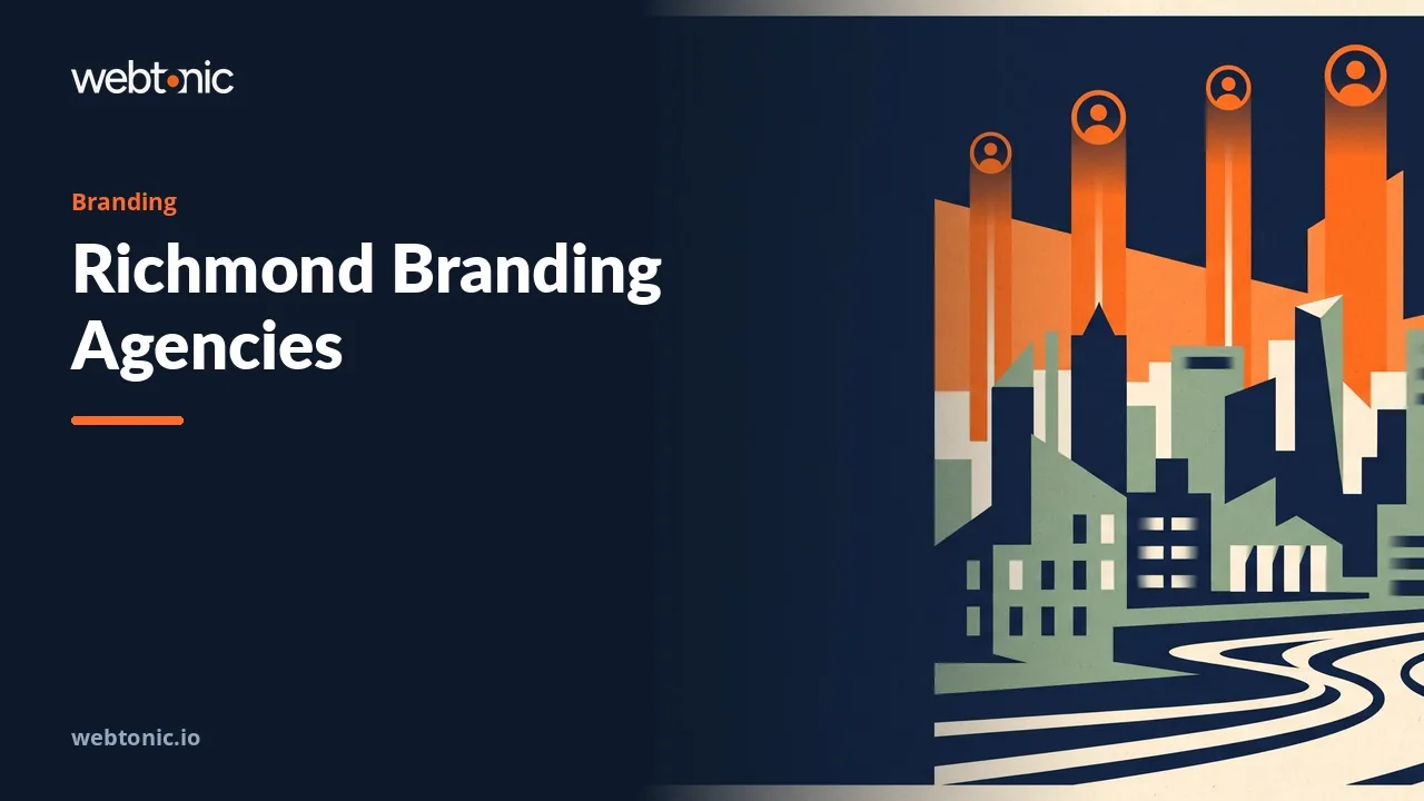 Richmond Branding Agencies: A 2026 Field Review — Web Tonic blog thumbnail
