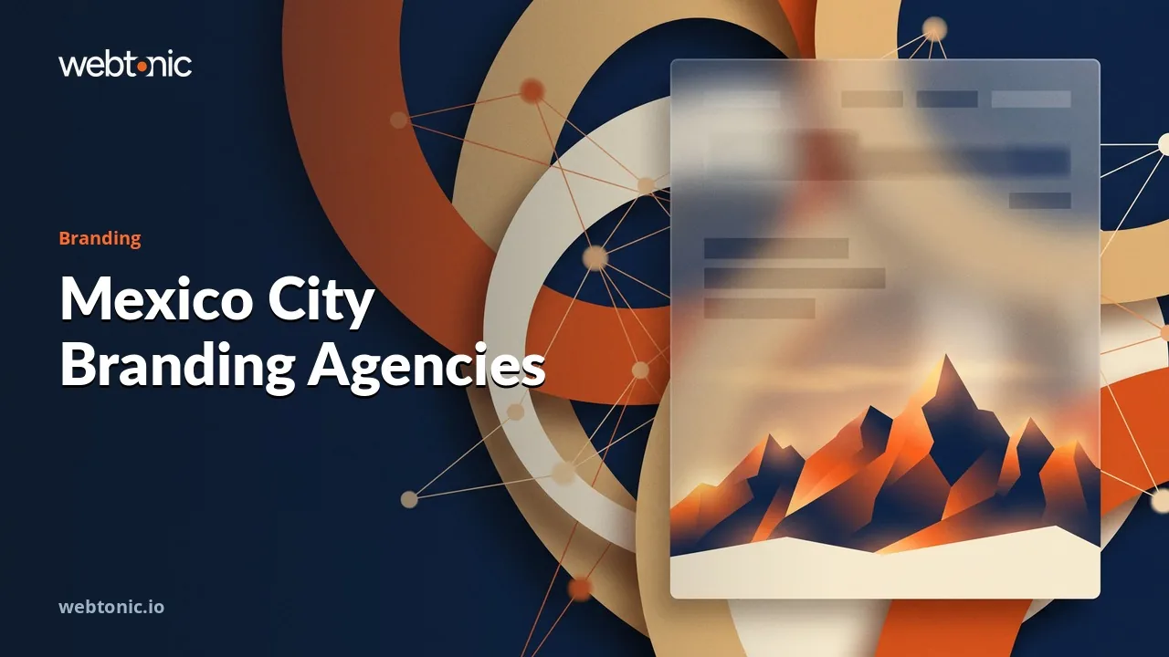 Mexico City Branding Agencies Weighed Up in 2026 — Web Tonic blog thumbnail
