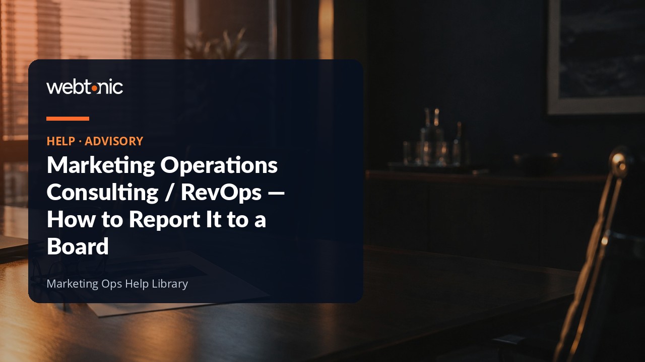 Reporting marketing operations and RevOps work to a board