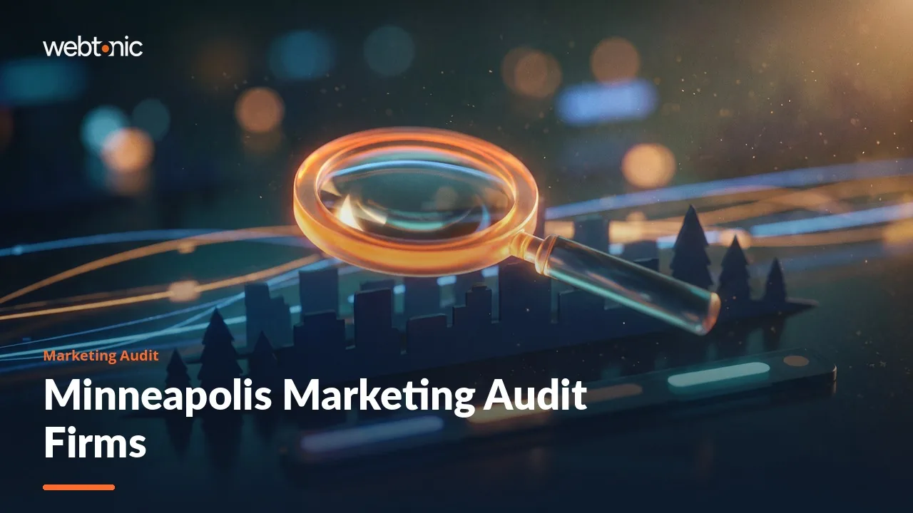 The 2026 Shortlist of Minneapolis Marketing Audit Firms — Web Tonic blog thumbnail