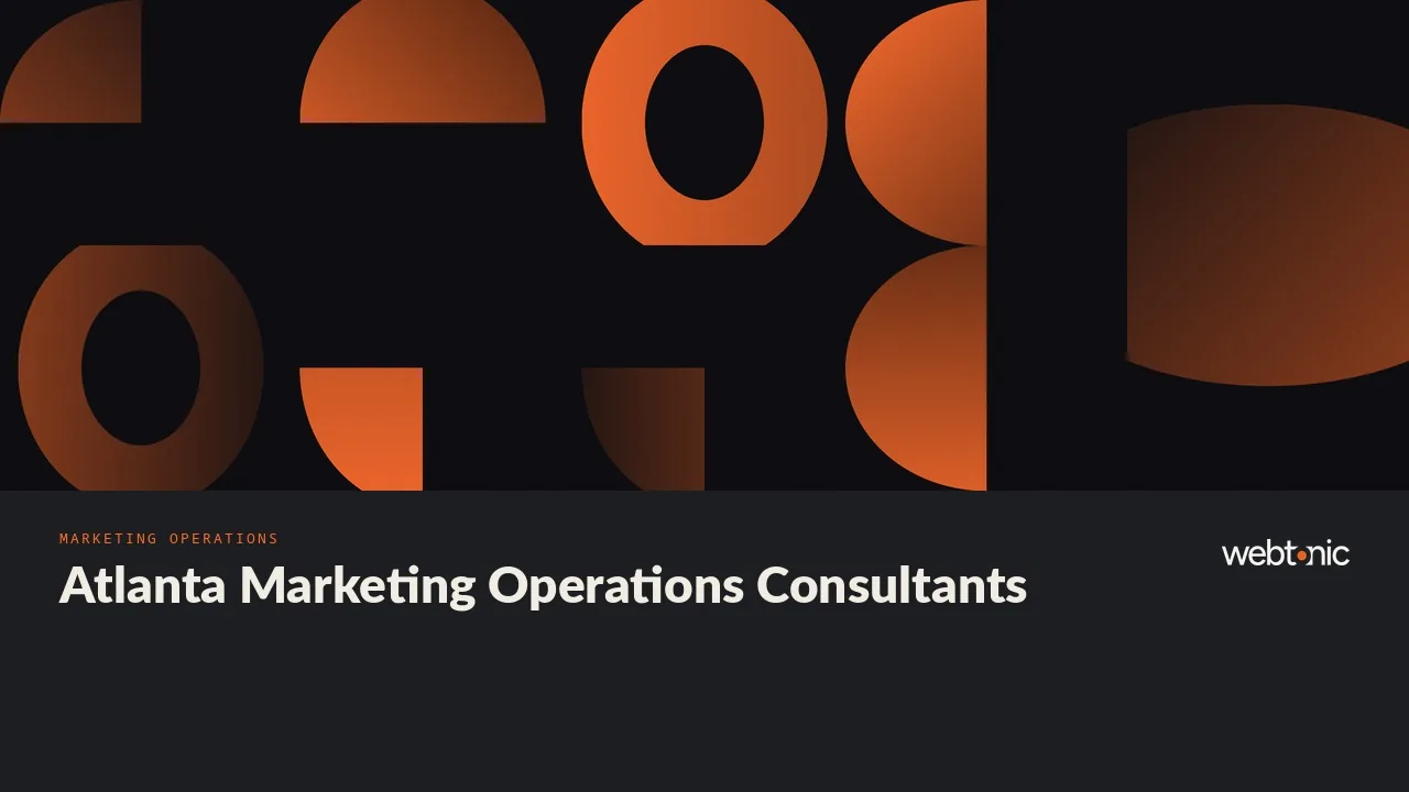 2026 Guide to Atlanta Marketing Operations Consulting Firms — Web Tonic blog thumbnail