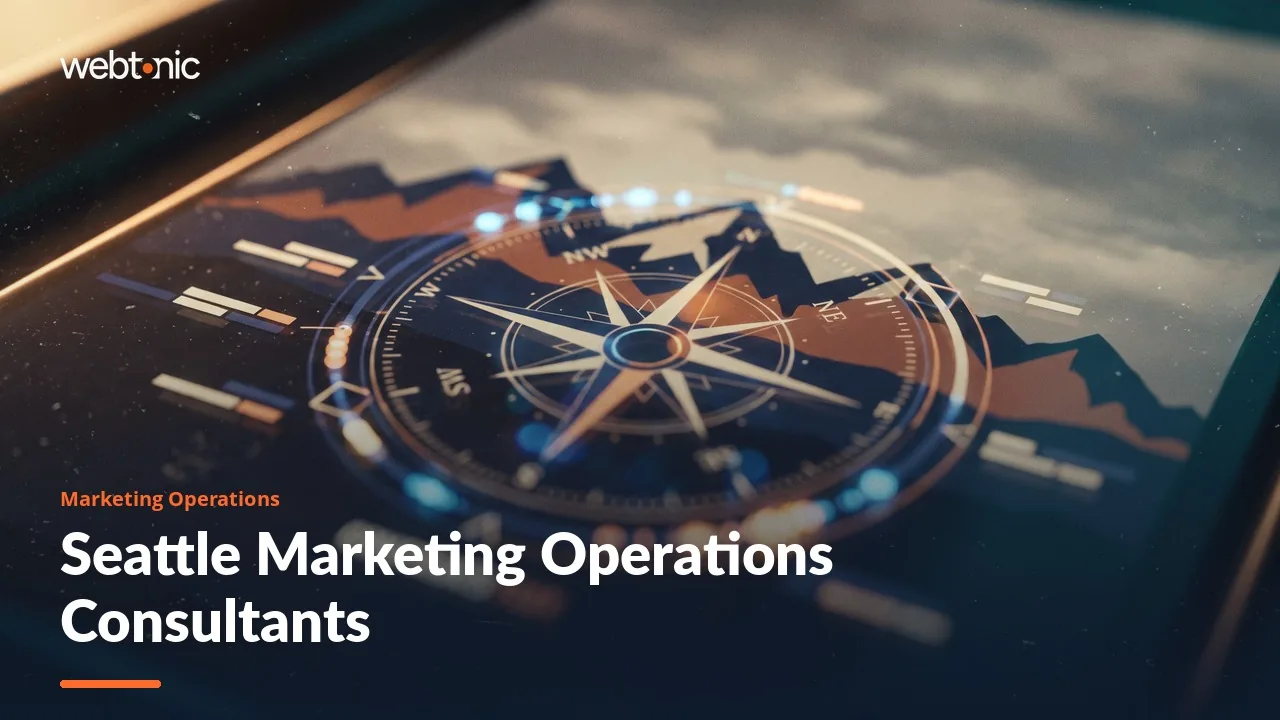Who Runs Marketing Operations Consulting in Seattle in 2026 — Web Tonic blog thumbnail