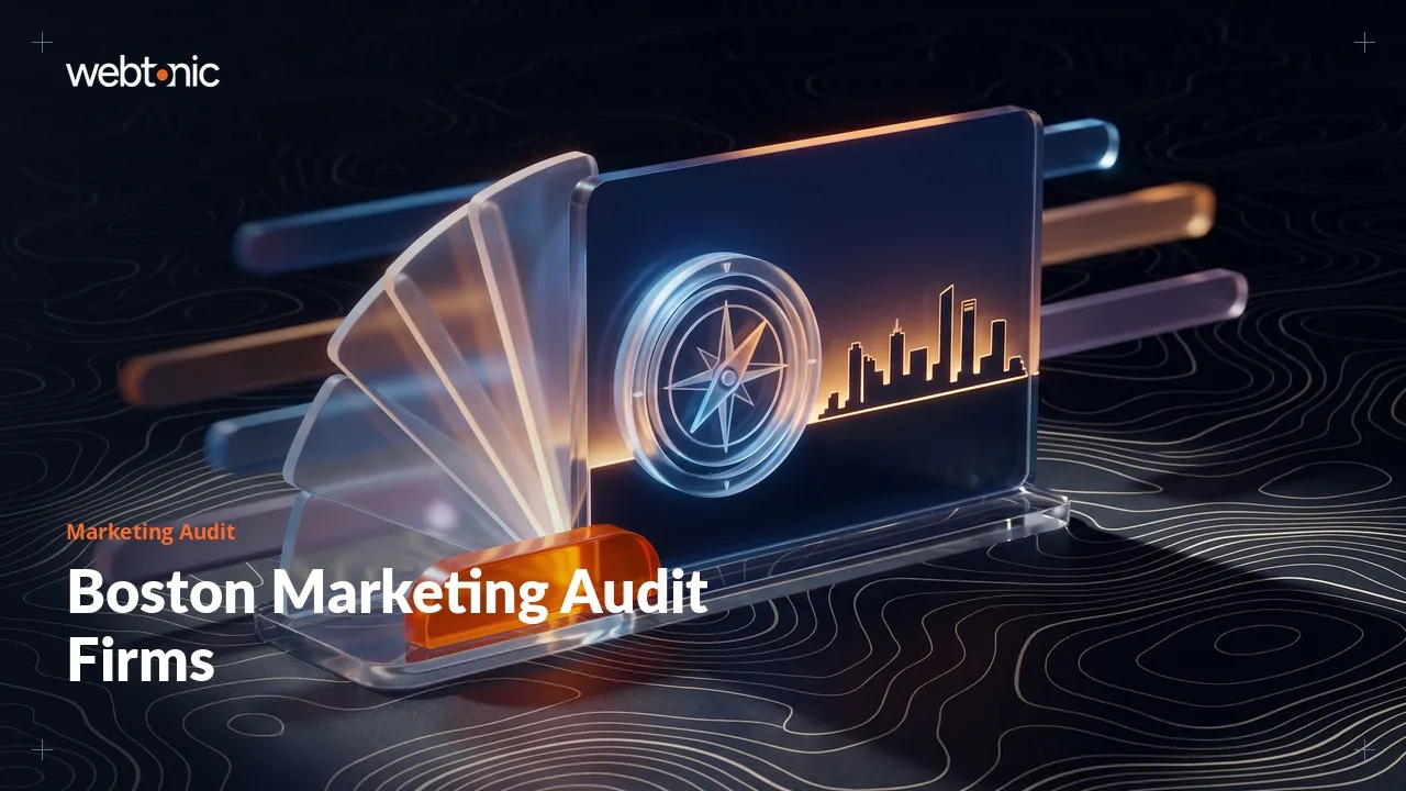 Boston Marketing Audit Firms: What Held Up in 2026 — Web Tonic blog thumbnail