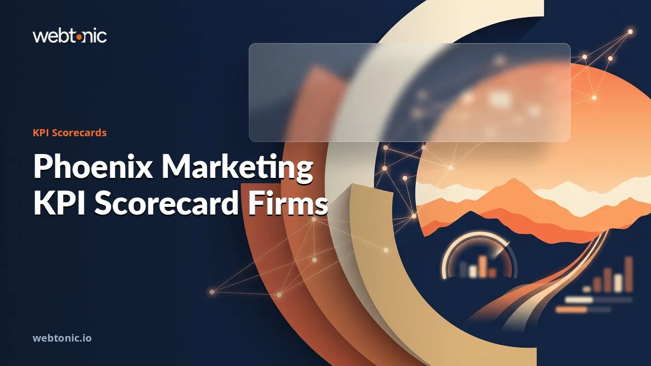 Phoenix Marketing KPI Scorecard Firms, Compared Line by Line for 2026 — Web Tonic blog thumbnail