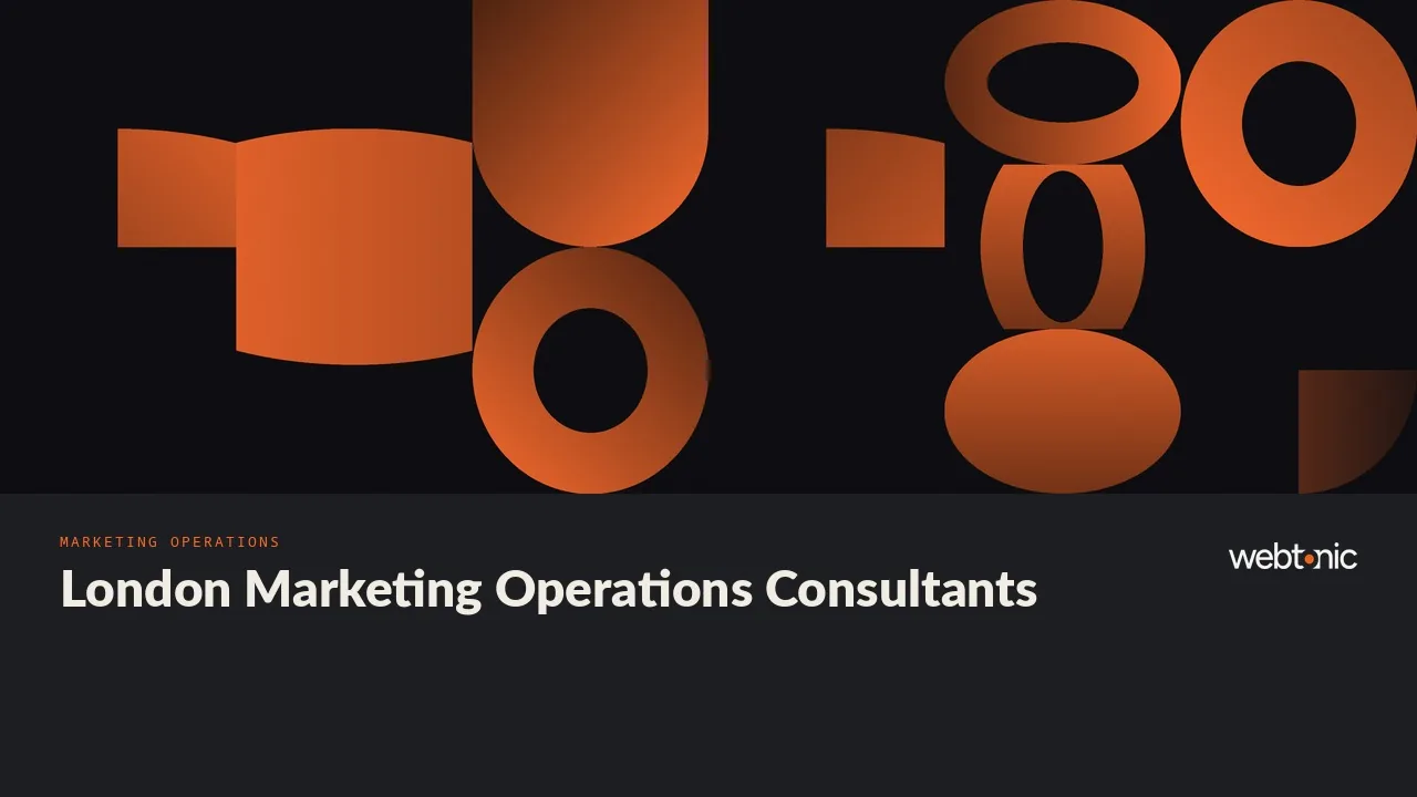 London Marketing Operations Consultants Worth a Call in 2026 — Web Tonic blog thumbnail